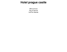 Hotel Prague Castle